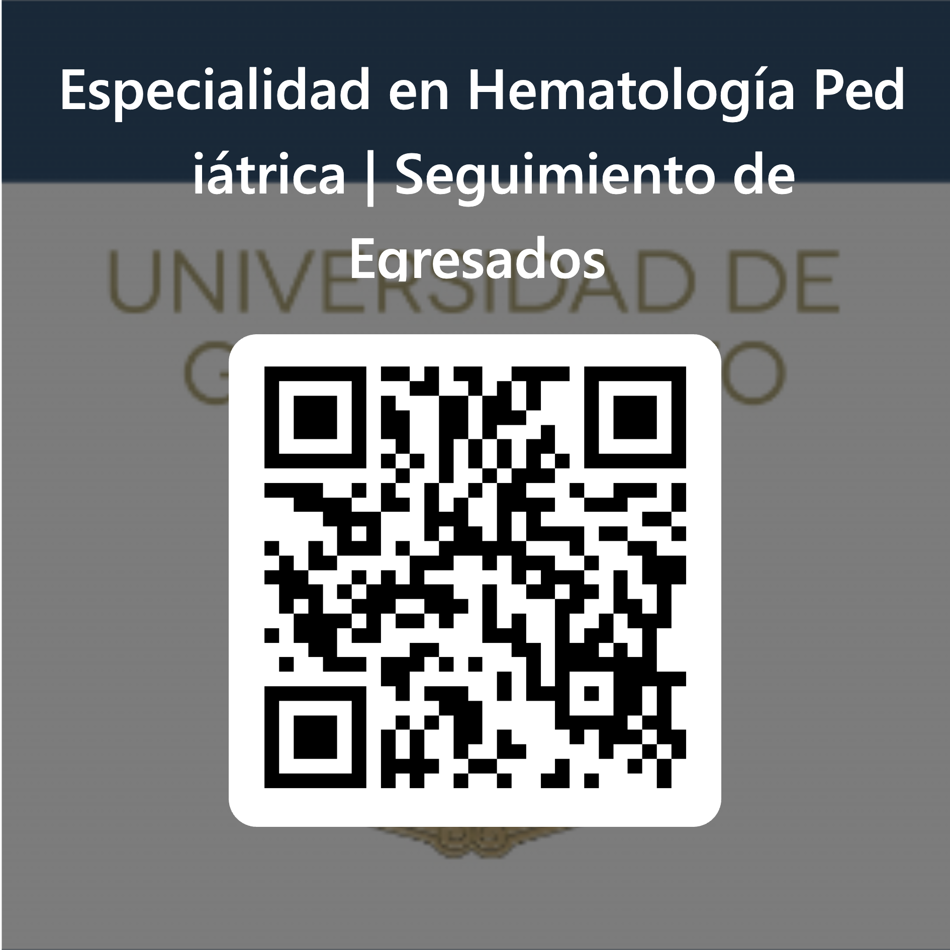 15 Cdigo QR para Especialidad en Hematologa Peditrica Seguimiento de Egresados
