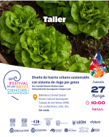 FACH - Taller diseño de huerto urbano con sistema de riego por goteo