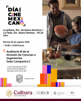 Día del Cine Mexicano:  La piñata + La Falla