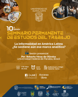 SPET - La informalidad en América Latina ¿Se sostiene aún ese marco analítico?