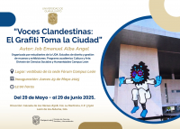 Inauguración Voces clandestinas: El grafiti toma la ciudad
