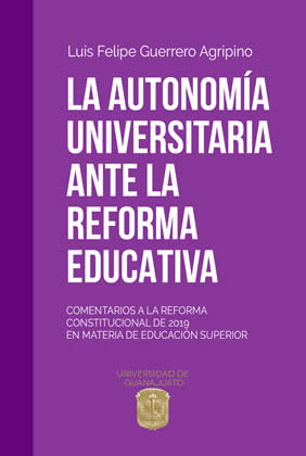La Autonomía Universitaria ante la Reforma Educativa