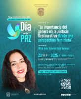 Taller 1: “La importancia del género en la Justicia Restaurativa desde una perspectiva feminista” 