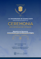 Ceremonia de entrega de títulos de la Maestría en Docencia Universitaria para la Educación Digital