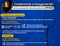 Conferencia e inauguración de la exposición interdisciplinaria EFIGIE
