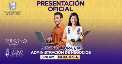 Licenciatura en Administración de Negocios busca fortalecer el liderazgo latino en el mercado estadounidense