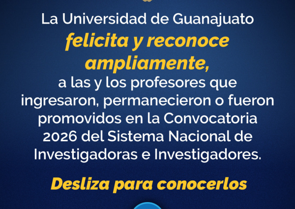Consolida la UG su presencia en el Sistema Nacional de Investigadoras e Investigadores