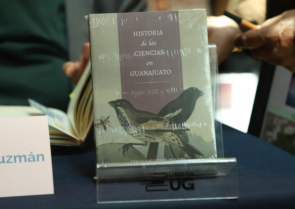 Presentan Historia de las Ciencias en Guanajuato durante la 67ª FILUG