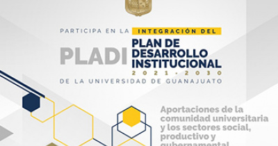 UG invita a participar en la integración del Plan de Desarrollo Institucional 2021-2030 