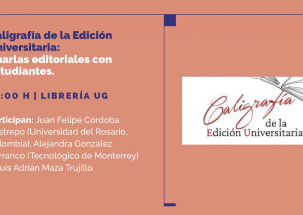 Dialogarán en la FILUG sobre los retos y la ética en publicaciones y revistas académicas