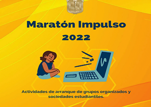 Realizan maratón “Impulso 2022” con la participación de organizaciones estudiantiles