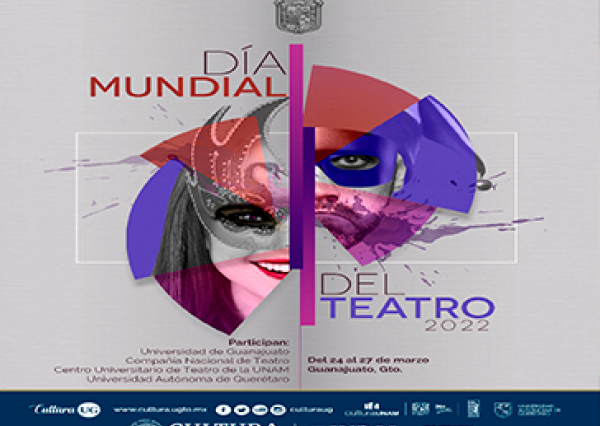 UG invita a festejar Día Mundial del Teatro con grandes actividades 