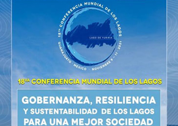 UG invita a ser parte de la 18ª Conferencia Mundial de los Lagos