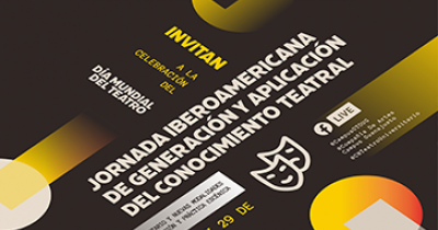 Participa UG en Primera Jornada  Iberoamericana de Generación y Aplicación del Conocimiento Teatral 