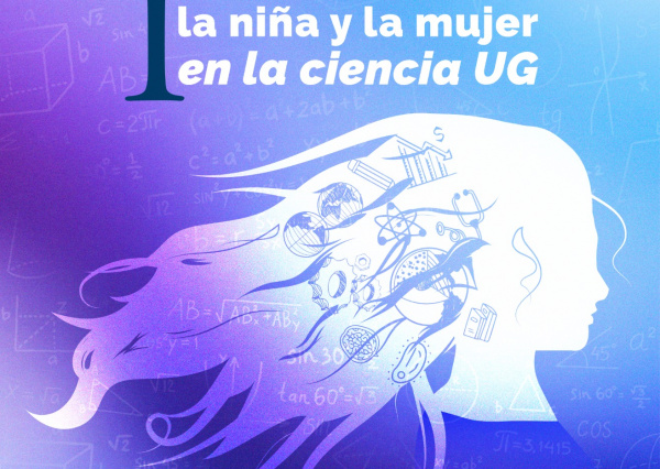 UG invita al 1° Encuentro de la Niña y la Mujer en la Ciencia