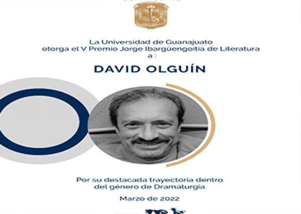 Designan a David Olguín ganador del V Premio Jorge Ibargüengoitia de Literatura 