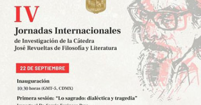Comienzan trabajos de la Cátedra José Revueltas de Filosofía y Literatura 