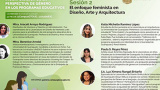 El enfoque feminista en Diseño, Arte y Arquitectura, tema de seminario permanente de la UG