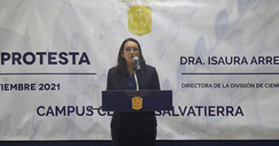 Toma protesta Dra. Isaura Arreguín como Directora de la División de Ciencias de la Salud e Ingenierías 