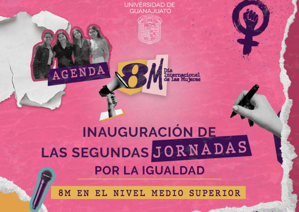Inauguran las Segundas Jornadas por la Igualdad en el Nivel Medio Superior de la UG con motivo del Día Internacional de la Mujer