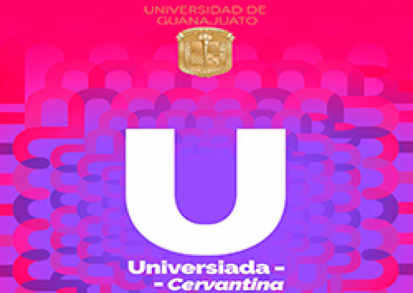 Congregará la Universiada Cervantina a 83 instituciones de México y el extranjero