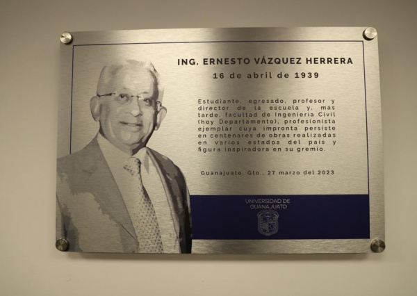 UG realiza nominación de Claustro Académico “Ing. Ernesto Vázquez Herrera” a la Sala de Juntas en la División de Ingenierías 