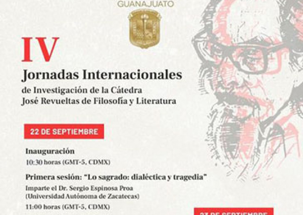 Comienzan trabajos de la Cátedra José Revueltas de Filosofía y Literatura 