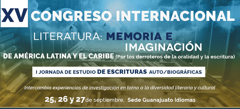 xv-congreso-internacional-de-literatura-memoria-e-imaginacion-de-america-latina-y-el-caribe-ug-ugto