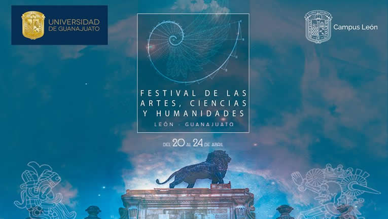 festival-artes-ciencias-humanidades-leon-universidad-guanajuato-ug-ugto