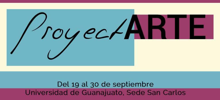 proyectarte-leon-universidad-guanajuato-ug-ugto