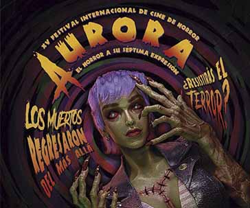 festival-internacional-cine-horror-aurora-15-anos-zombies-muertos-vivientes-ug-ugto-