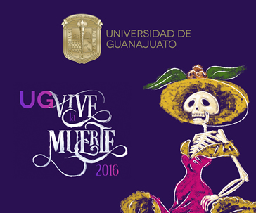 vive-la-muerte-2016-universidad-guanajuato-ug-ugto-